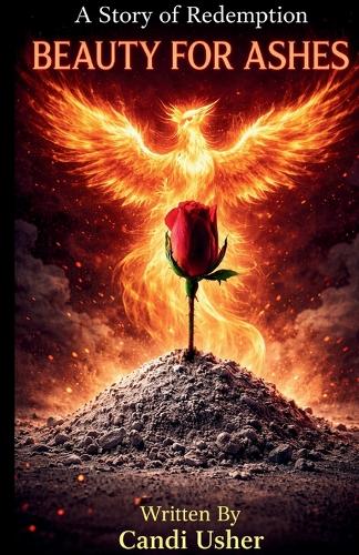 Beauty for Ashes