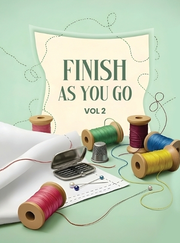 Finish As You Go