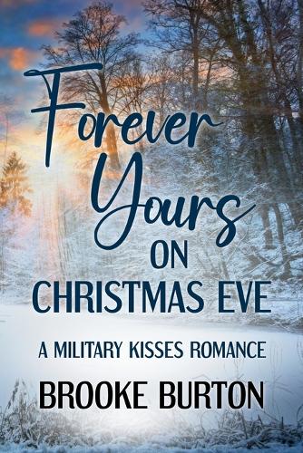 Forever Yours on Christmas Eve