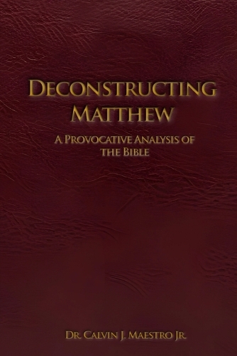 Deconstructing Matthew