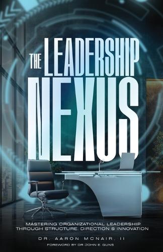The Leadership Nexus