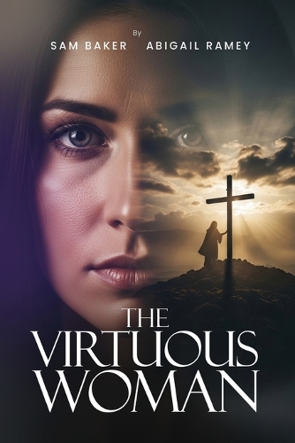 The Virtuous Woman