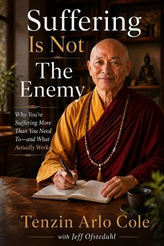 Suffering Is Not The Enemy