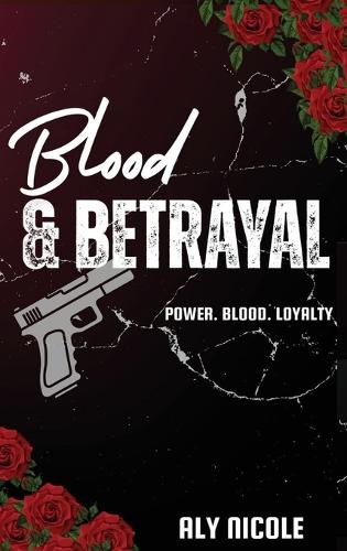 Blood & Betrayal