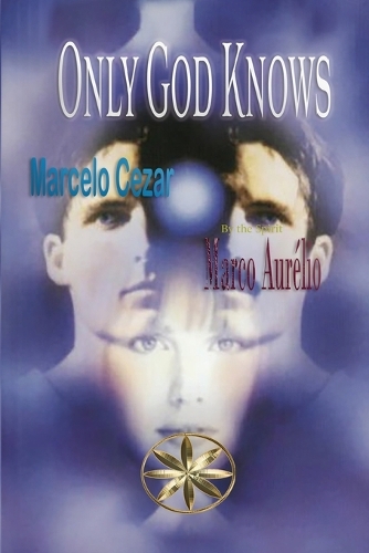 Only God Knows