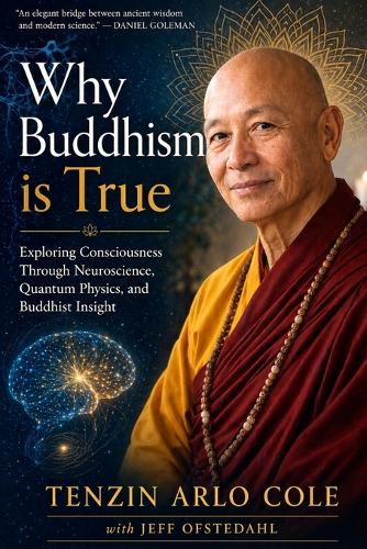 Why Buddhism Is True