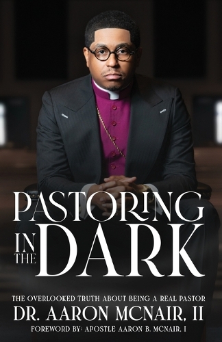 Pastoring In The Dark