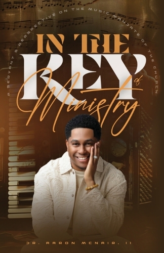 In The Key Of Ministry