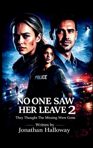 No One Saw Her Leave 2