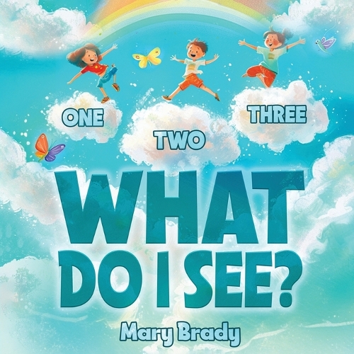 One, Two, Three, What Do I See?