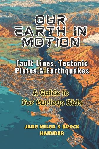 Our Earth In Motion
