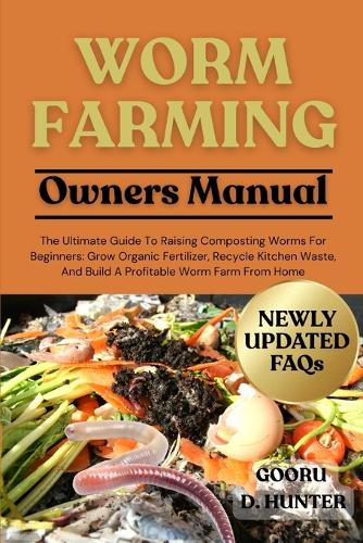 Worm Farming
