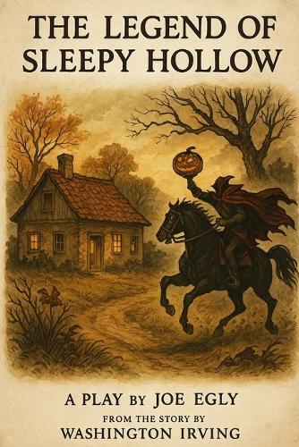 The Legend of Sleepy Hollow