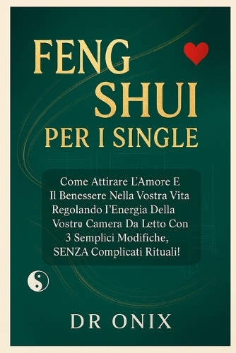 Feng Shui Per I Single
