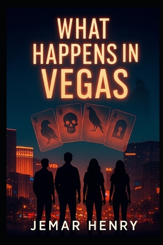 What Happens in Vegas