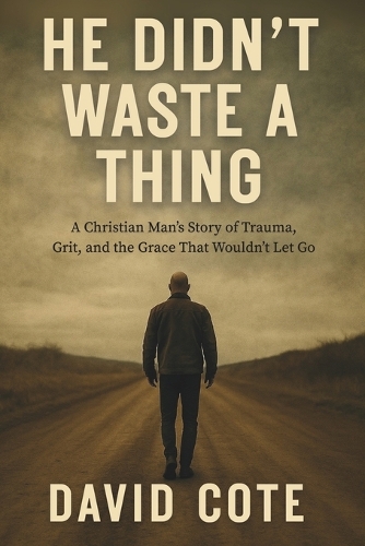 He Didn't Waste A Thing