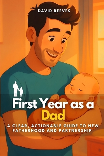 First Year as a Dad