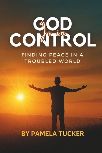 GOD Is In Control