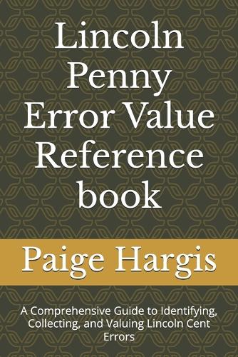 Lincoln Penny Error Value Reference book