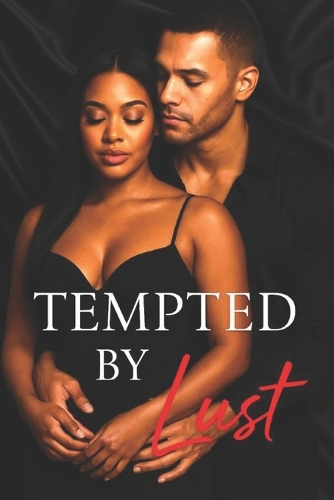 Tempted by Lust