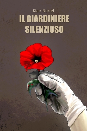 Il giardiniere silenzioso