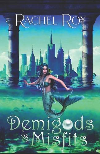 Demigods & Misfits