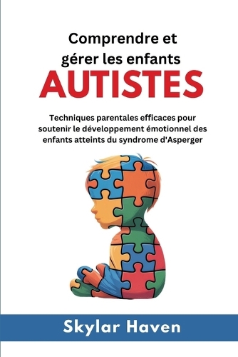 Comprendre et gérer les enfants autistes