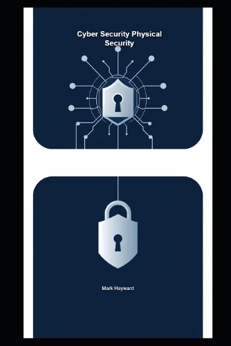 Cyber Security Physical Security