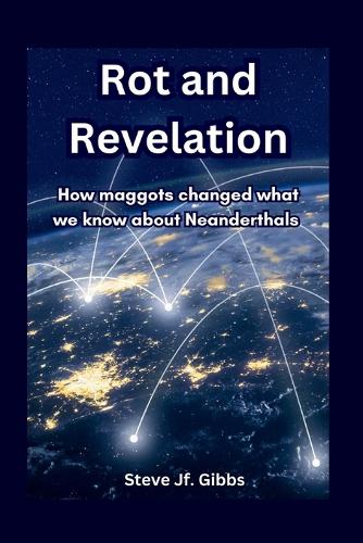 Rot and Revelation