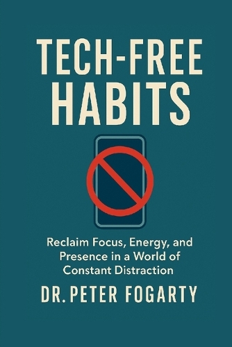Tech-Free Habits