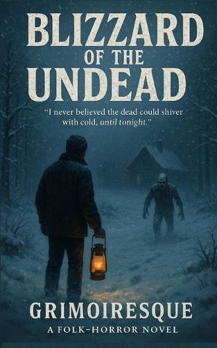 Blizzard of the Undead