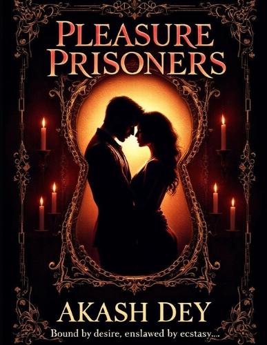 Pleasure Prisoners