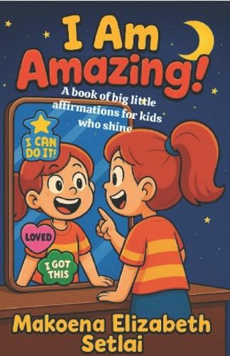 I am Amazing
