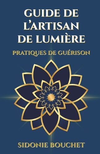 Guide de L'Artisan de Lumière