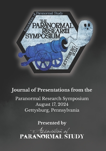 Paranormal Research Symposium 2024 Journal
