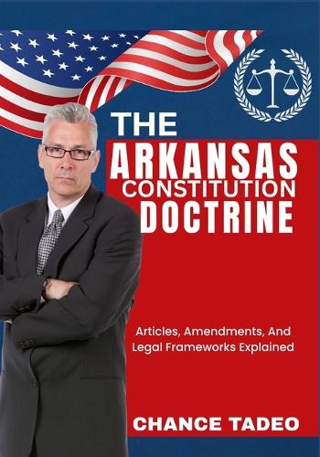 The Arkansas Constitution Doctrine