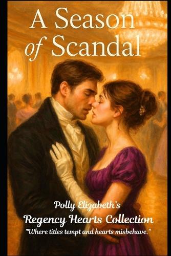 A Season of Scandal