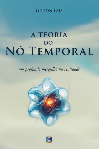 A Teoria Do Nó Temporal