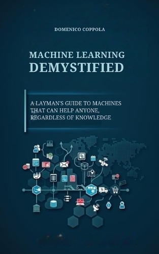 Machine Learning Demystified