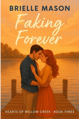Faking Forever