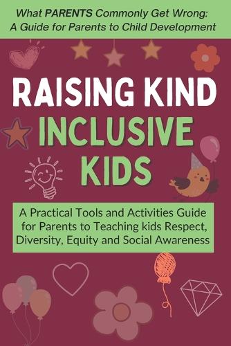 Raising Kind, Inclusive Kids