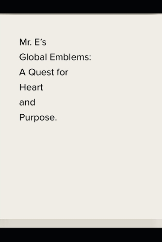 Mr. E's Global Emblems