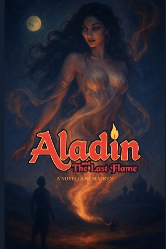 Aladdin And The Last Flame