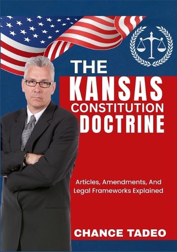 The Kansas Constitution Doctrine