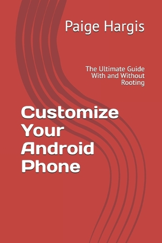 Customize Your Android Phone