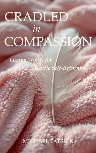 CRADLED In COMPASSION