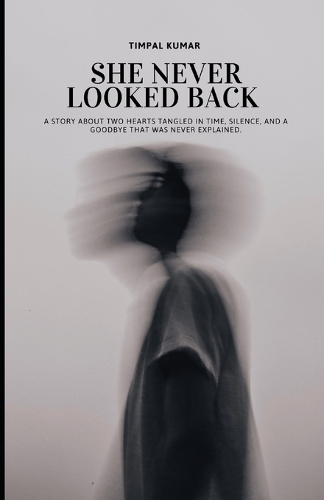 She Never Looked Back