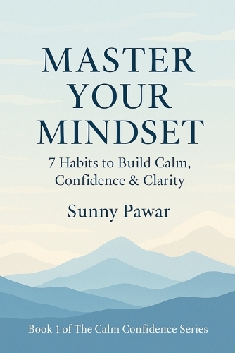 Master Your Mindset