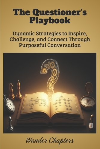 The Questioner's Playbook