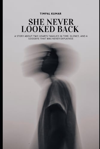 She Never Looked Back